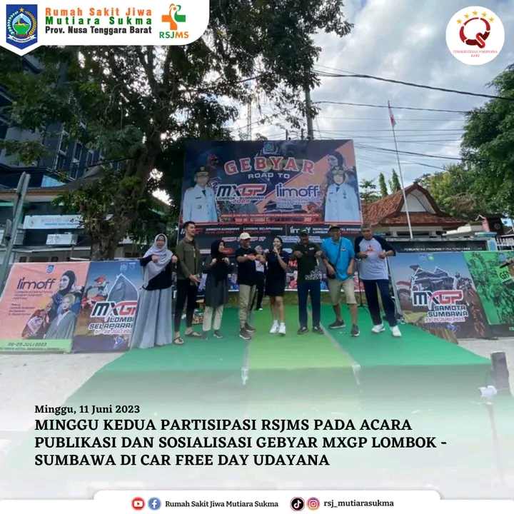 MINGGU KEDUA PARTISIPASI RSJMS PADA ACARA PUBLIKASI DAN SOSIALISASI GEBYAR MXGP LOMBOK - SUMBAWA DI CAR FREE DAY UDAYANA
